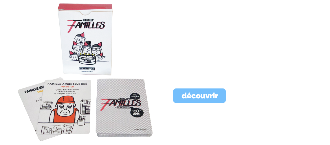 Réalisation client MC : les 7 familles, un jeu de carte personnalisé pour Pyramid